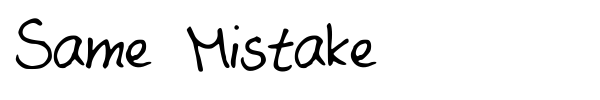 Same Mistake font preview